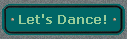  Let's Dance! 